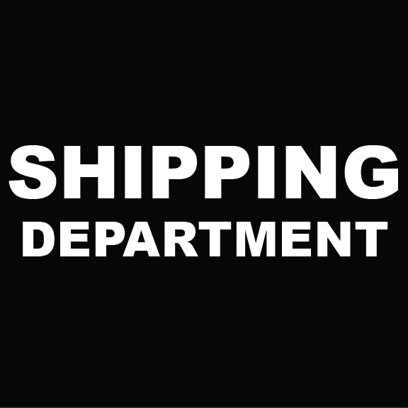 Shipping Department Sign - 8" x 8"