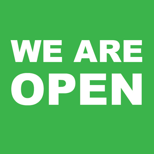 We Are Open Sign - 8" x 8"