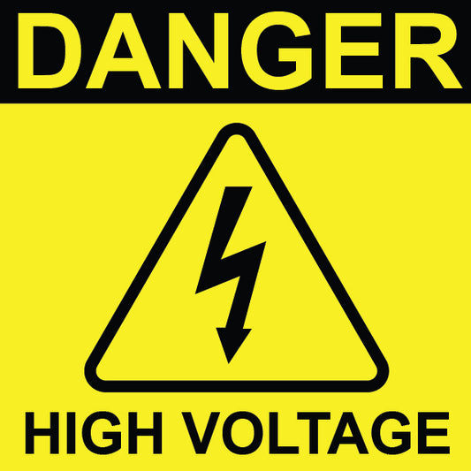 Danger High Voltage Sign 2 - 8" x 8"