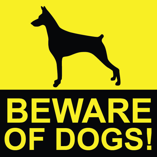 Beware of Dogs Sign - 8" x 8"