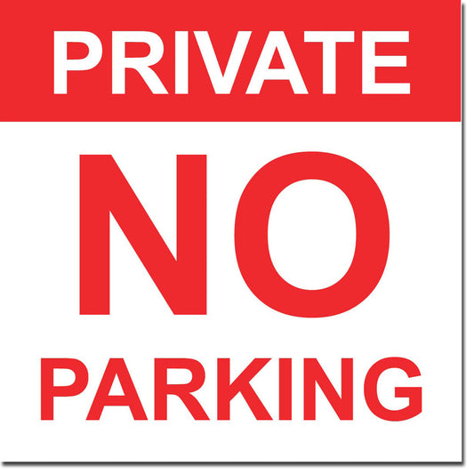 Private No Parking Sign - 8" x 8"
