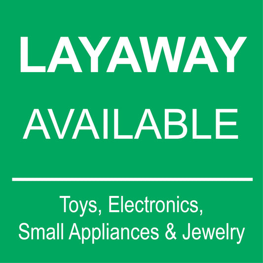 Layaway Available Sign - 8" x 8"