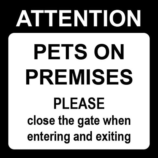 Pets On Premises Sign - 8" x 8"