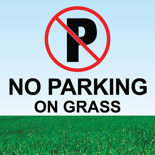 No Parking On Grass Sign - 8" x 8"
